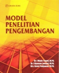 MODEL PENELITIAN PENGEMBANGAN