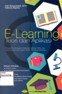 E-LEARNING TEORI DAN APLIKASI