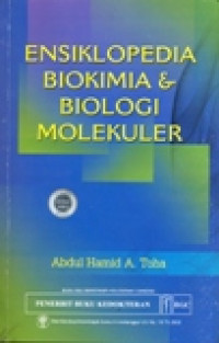 ENSIKLOPEDIA BIOKIMIA & BIOLOGI MOLEKULER