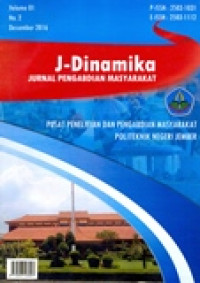 J-Dinamika Jurnal Pengabdian Masyarakat Pusat Penelitian dan Pengabdian Masyarakat Politeknik Negeri Jember, Volume 01 No. 2 Desember 2016, P-ISSN : 2503-1031, E-ISSN : 2503-1112