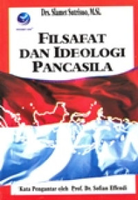 FILSAFAT DAN IDEOLOGI PANCASILA