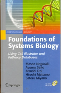 FOUNDATIONS OF SYSTEM BIOLOGY