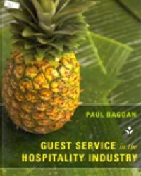 GUEST SERVICE IN THE HOSPITALITY INDUSTRY