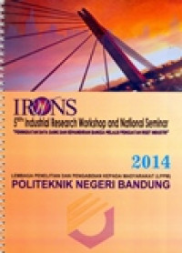 prosiding 5th Industrial Research Workshop and National Seminar (IRWNS), Kapasitas Penggunaan Carbon Fibre Reinforced Polymer (CFRP) Berlapis Banyak Terhadap Perkuatan Lentur Struktur Balok Beton Bertulang , 15 Oktober 2014, Politeknik Negeri Bandung