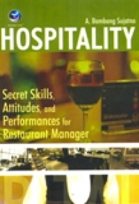 HOSPITALITY(SECRET SKILL,ATTITUDES,AND PERFORMANCE FOR RESTAURANT MANAGER)