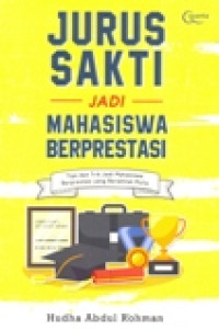 JURUS SAKTI JADI MAHASISWA BERPRESTASI