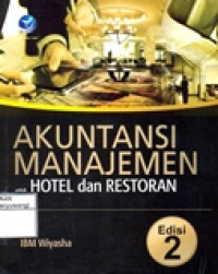 AKUNTANSI MANAJEMEN UNTUK HOTEL DAN RESTORAN