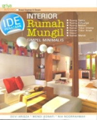 IDE PENATAAN INTERIOR RUMAH MUNGIL SIMPLE MINIMALIS