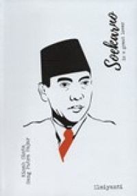 SOEKARNO IS A GREAT LOVER (KISAH CINTA SANG PUTRA FAJAR)