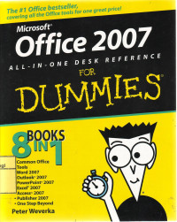 MICROSOFT OFFICE 2007 ALL-IN-ONE DESK REFERENCE FOR DUMMIES