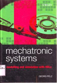 MECHATRONIC SYSTEM MODELLING AND SIMULATION WITH HDLS