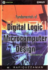 FUNDAMENTALS OF DIGITAL LOGIC AND MICHROCOMPUTER DESIGN