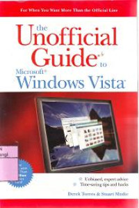 THE UNOFFICIAL GUIDE TO MICROSOFT WINDOWS VISTA