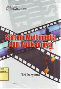 SISTEM MULTIMEDIA & APLIKASINYA