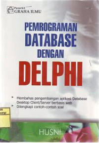 PEMROGRAMAN DATABASE DENGAN DELPHI