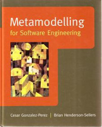 METAMODELLING FOR SOFTWARE ENGINEERING