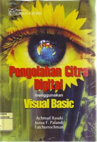 PENGOLAHAN CITRA DIGITAL MENGGUNAKAN VISUAL BASIC