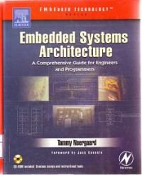 EMBEDDED SYSTEMS ARCHITECTURE A Comprehensive Guide For Engineers and Programmers