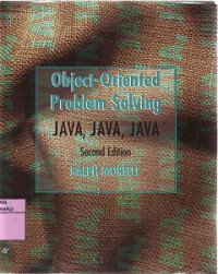 OBJECT-ORIENTED PROBLEM SOLVING JAVA,JAVA, JAVA