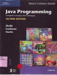 JAVA PROGRAMMING Complete Concepts and Techniques