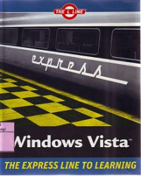 WINDOWS VISTA The L Line, The Express Line to Learning