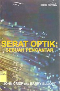 SERAT OPTIK SEBUAH PENGANTAR