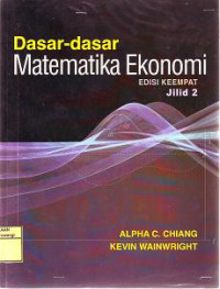 DASAR - DASAR MATEMATIKA EKONOMI JILID 1