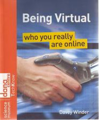 BEING VIRTUAL Who You Really Are Online