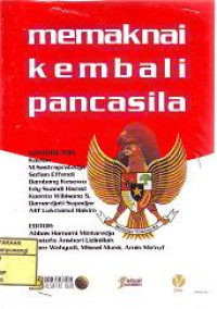 MEMAKNAI KEMBALI PANCASILA