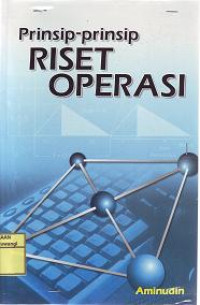 PRINSIP-PRINSIP RISET OPERASI