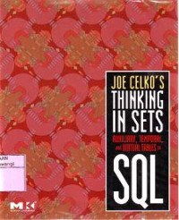 JOE CELKO'S THINKING IN SETS AUXILIARY, TEMPORAL, and VIRTUAL TABLES IN SQL