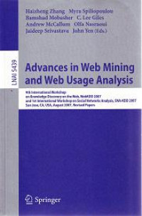 ADVANCES IN WEB MINING AND WEB USAGE ANALYSIS