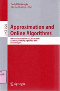 APPROXIMATION AND ONLINE ALGORITHMS