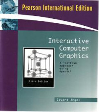 INTERACTIVE COMPUTER GRAPHICS A Top-Down Approach Using OpenGL