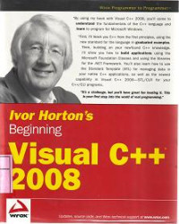 IVOR HORTON'S BEGINNING VISUAL C++ 2008