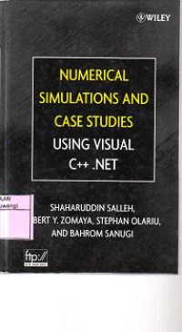 NUMERICAL SIMULATIONS AND CASE STUDIES USING VISUAL C++.NET