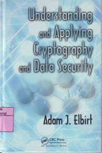 Image of UNDERSTANDING AND APPLYING CRYPTOGRAPHY AND DATA SECURITY