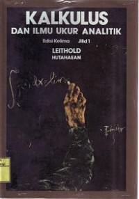 KALKULUS DAN ILMU UKUR ANALITIK JILID 1