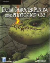 DIGITAL CHARACTER PAINTING USING PHOTOSHOOP CS3