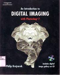 AN INTRODUCTION DIGITAL IMAGING WITH PHOTOSHOP 7