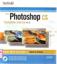 ADOBE PHOTOSHOP CS : COMPLETE COURSE