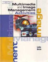 MULTIMEDIA AND IMAGE MANAGEMENT ACTIVITIES