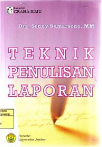 TEKNIK PENULISAN LAPORAN