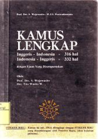 KAMUS LENGKAP INGGRIS INDONESIA - INDONESIA INGGRIS wojowasito