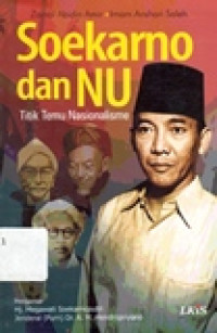 SOEKARNO DAN NU,TITIK TEMU NASIONALISME