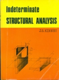 INDETERMINATE STRUCTURAL ANALYSIS