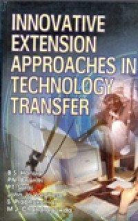 INNOVATIVE EXTENSION APPROACHES IN TECHNOLOGY TRANSFER