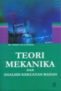 TEORI MEKANIKA DAN ANALISIS KEKUATAN BAHAN