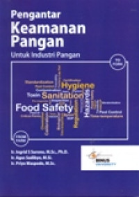 PENGANTAR KEAMANAN PANGAN UNTUK INDUSTRI