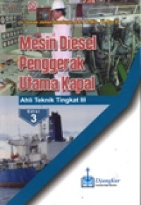 MESIN DIESEL PENGGERAK UTAMA KAPAL